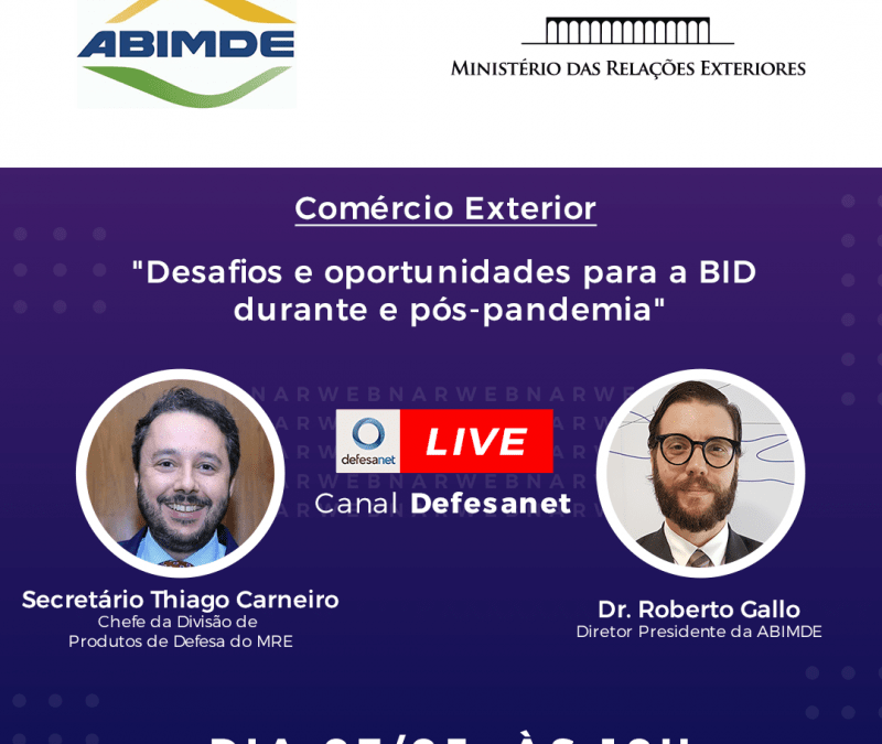 LIVE ABIMDE E MRE SOBRE OPORTUNIDADES DE EXPORTAÇÃO PARA A BID
