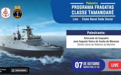 Clube Naval promove palestra online com Diretor-Geral do Material da Marinha sobre o Programa Fragatas Classe Tamandaré
