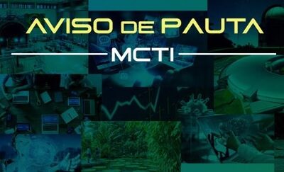 MCTI anuncia chamada de subvenção Econômica de R$ 120 milhões para a BIDS