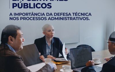 Penalidades em certames públicos: a importância da Defesa Técnica nos Processos administrativos