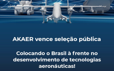 Akaer vence seleção pública para desenvolvimento de tecnologia aeronáutica