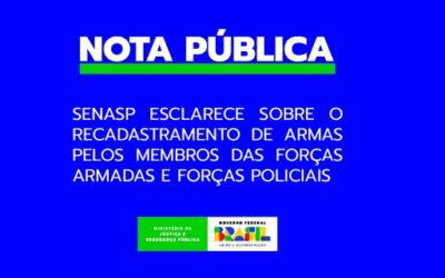 Senasp divulga nota sobre recadastramento de armas