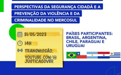MJSP promove Seminário Internacional com países do Mercosul
