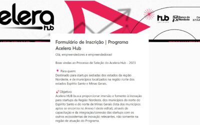 ‘Acelera Hub’ vai selecionar 60 startups do Nordeste, Minas Gerais e Espírito Santo